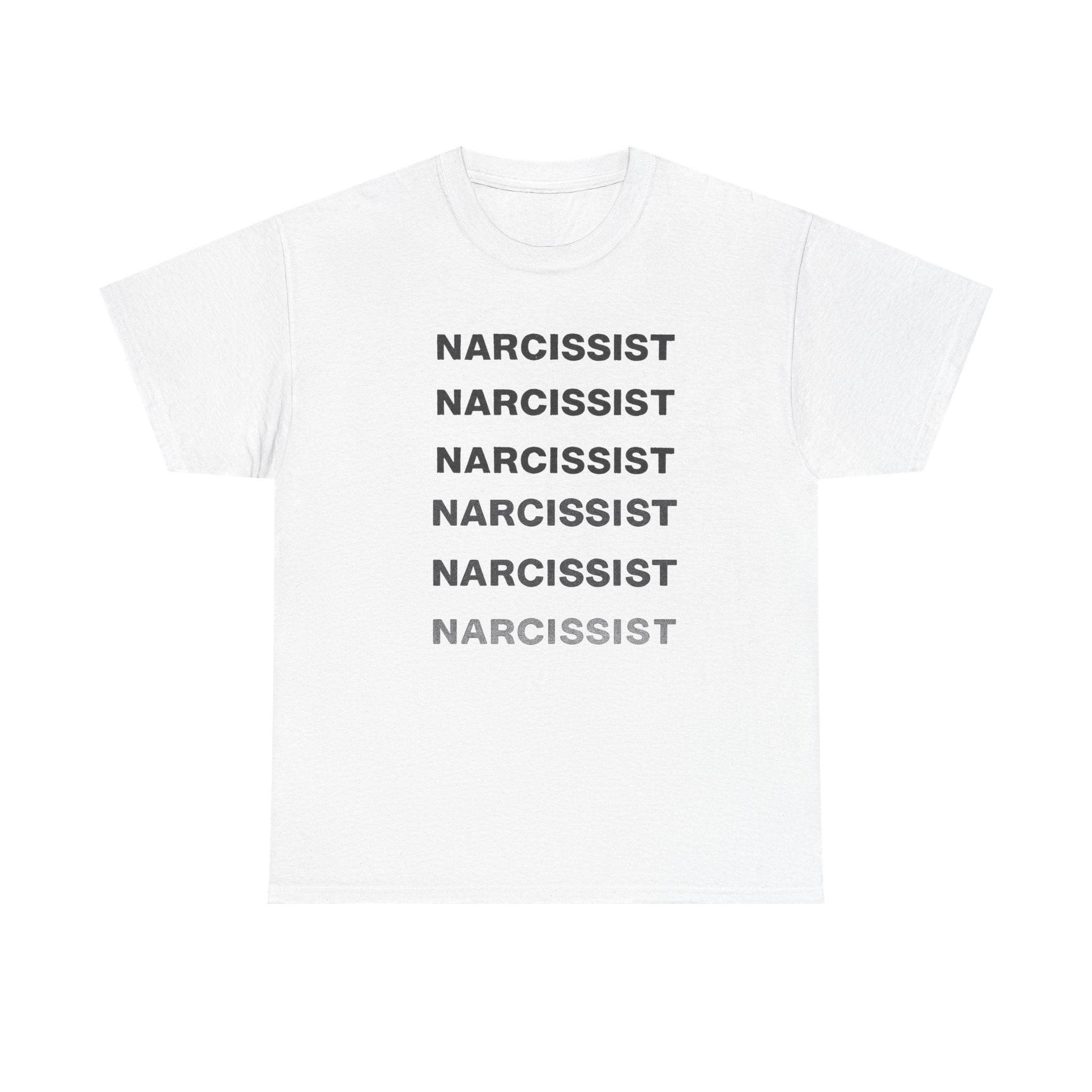Narcissist - Graphic Tee
