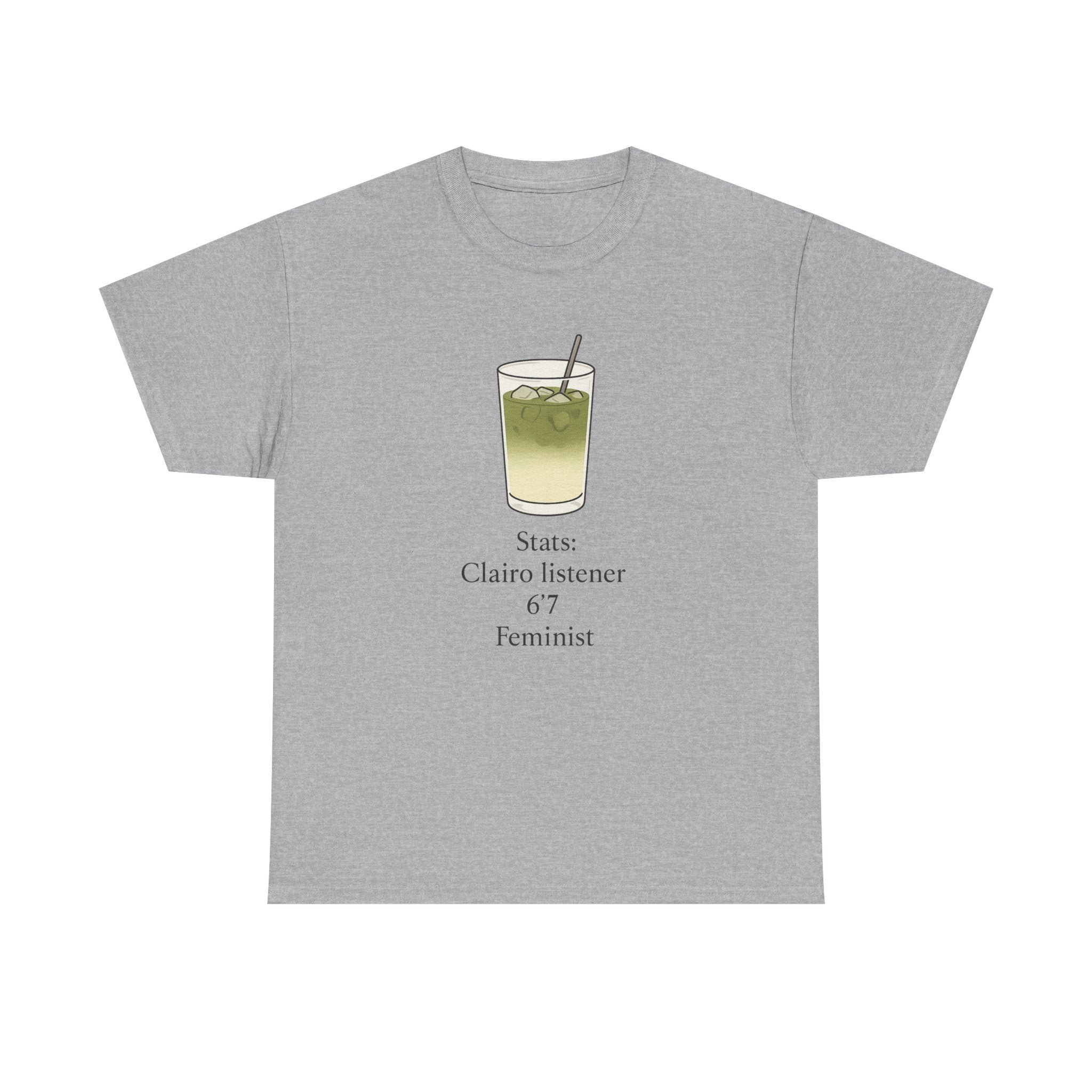 Claire Listener Feminist Tee — Matcha Drink Graphic Cotton T-Shirt