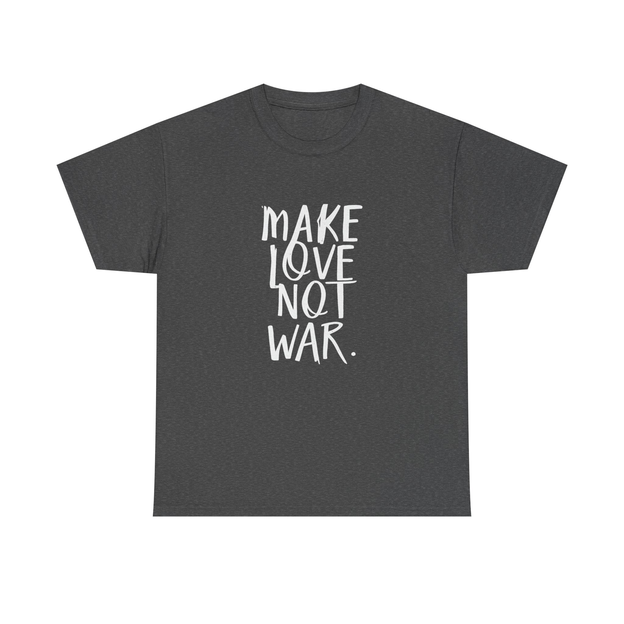 Make Love Not War - Graphic Tee
