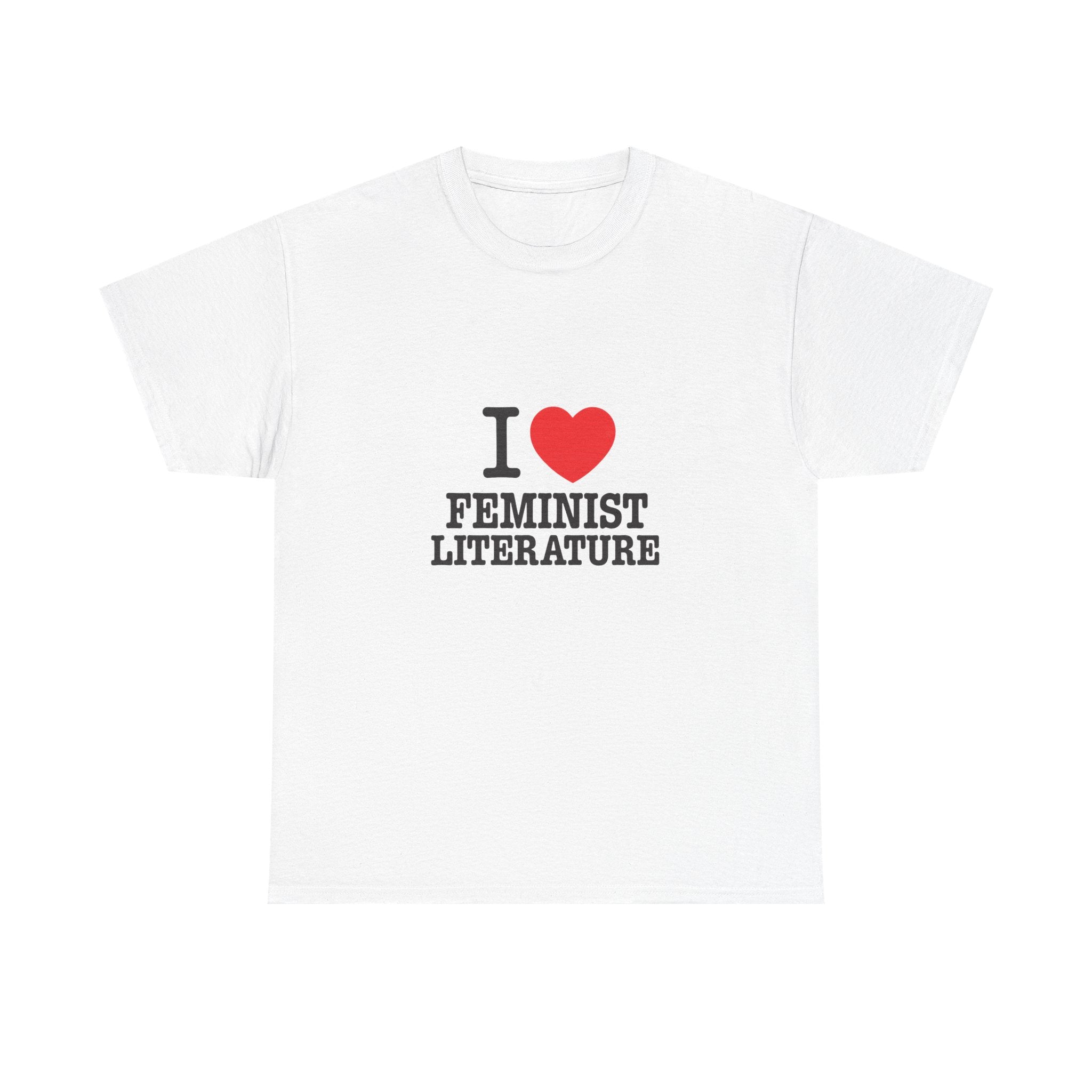 I Love Feminist Literature - Graphic Tee