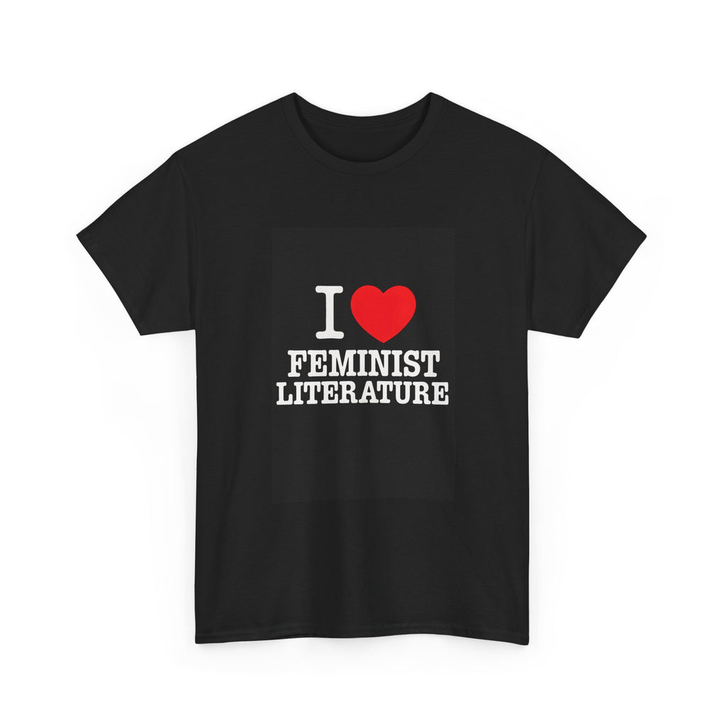 I Love Feminist Literature - Graphic Tee
